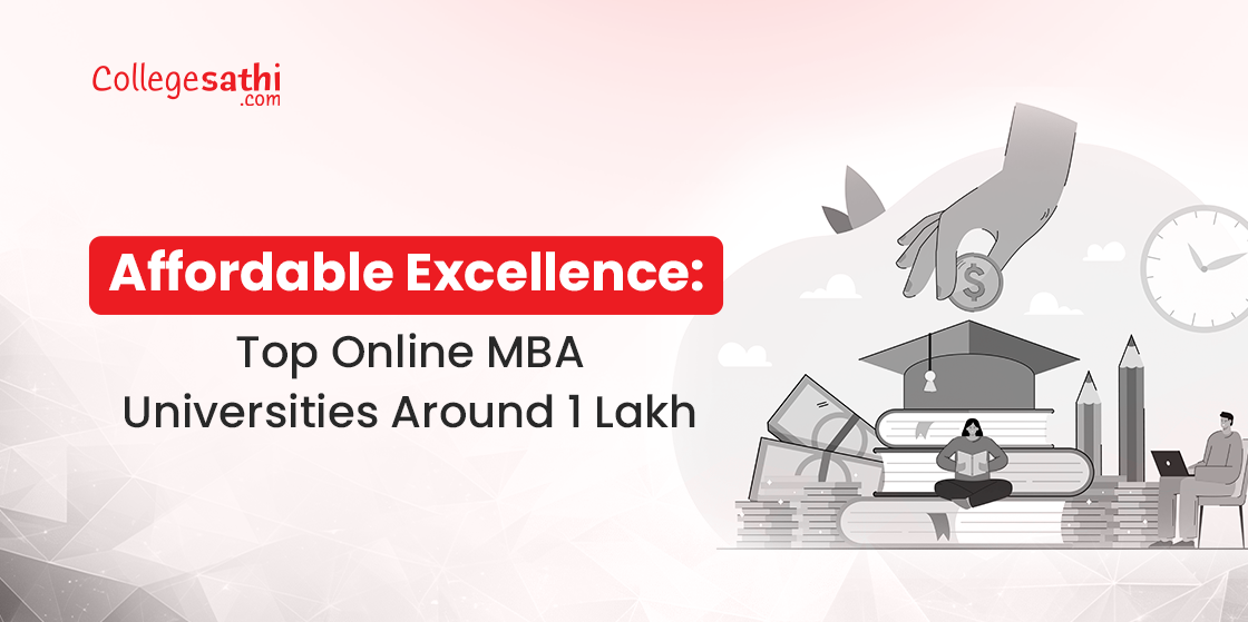 Affordable Excellence: Top Online MBA Universities Around 1 Lakh
