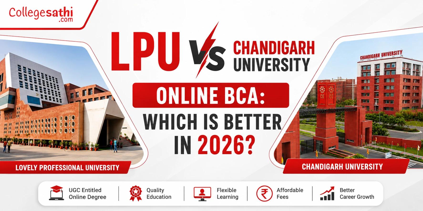 LPU vs Chandigarh University Online BCA: Which is Better in 2026?