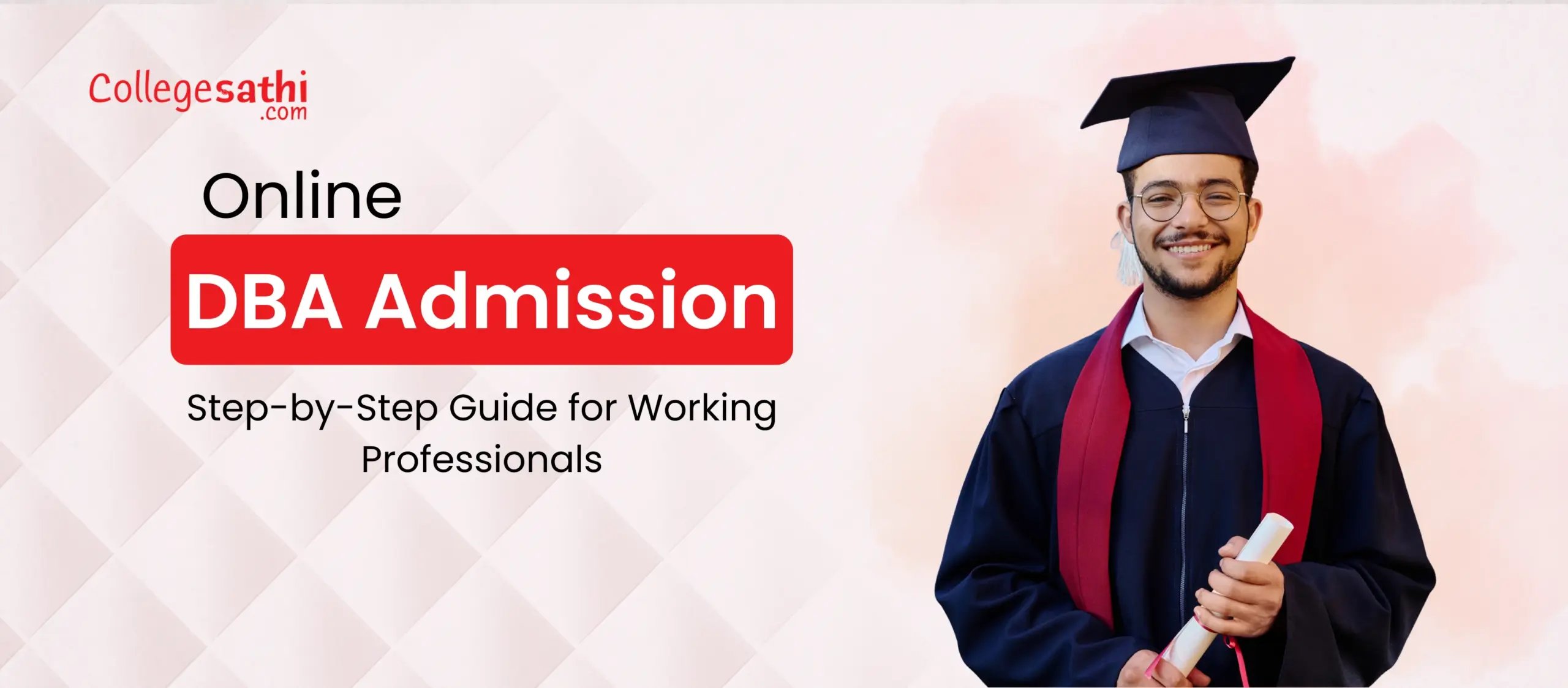 Online DBA Admission 2026: Step-by-Step Guide for Working Professionals in India