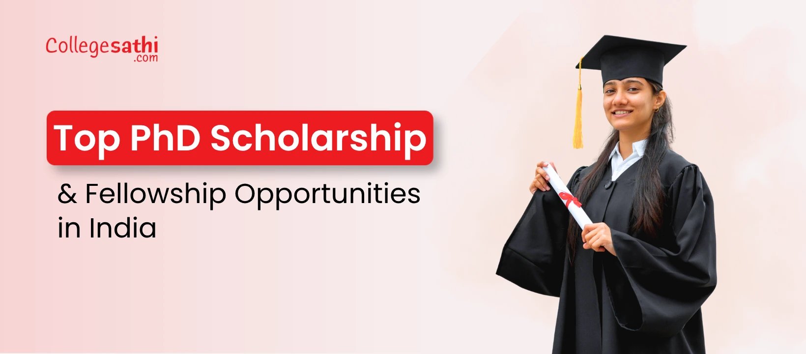 Top PhD Scholarship and Fellowship Opportunities in India 2026