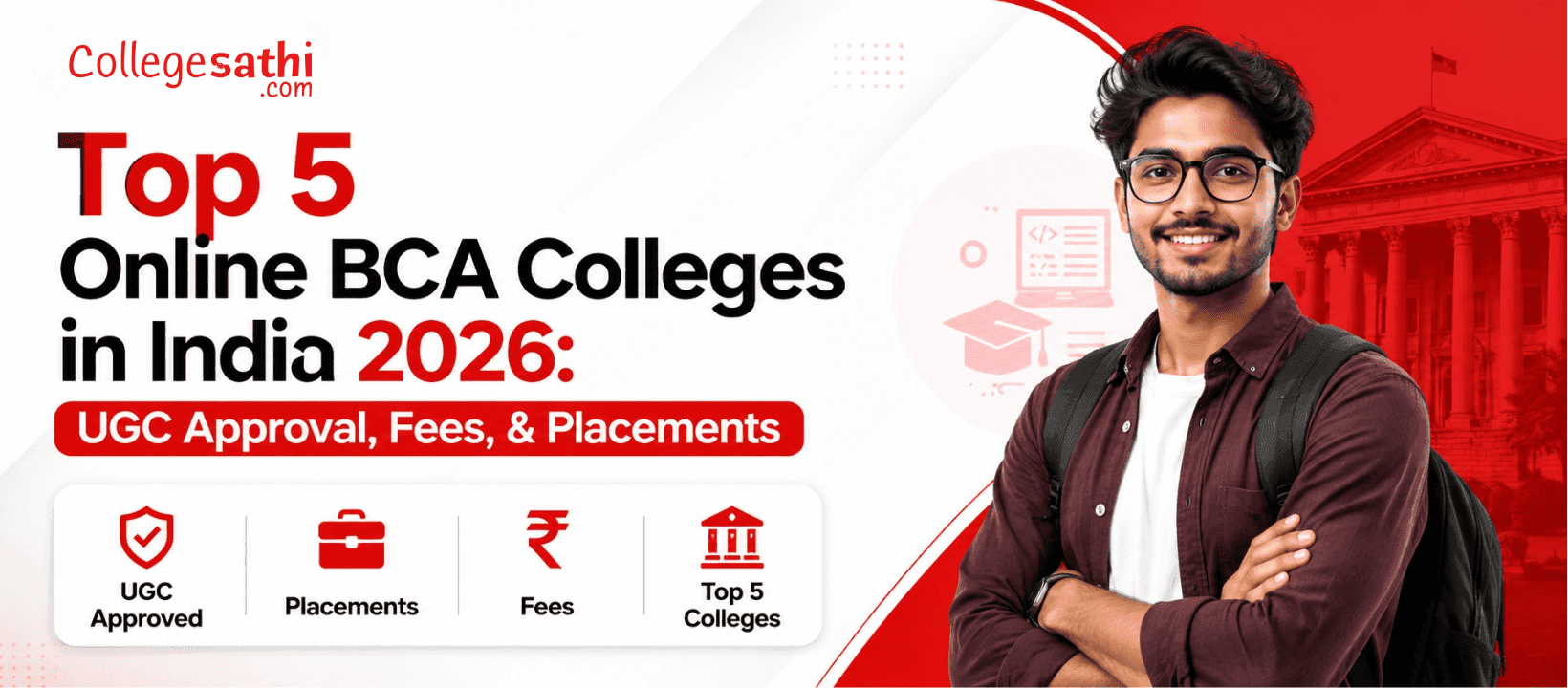 Top 5 Online BCA Colleges in India 2026: UGC Approval, Fees, & Placements