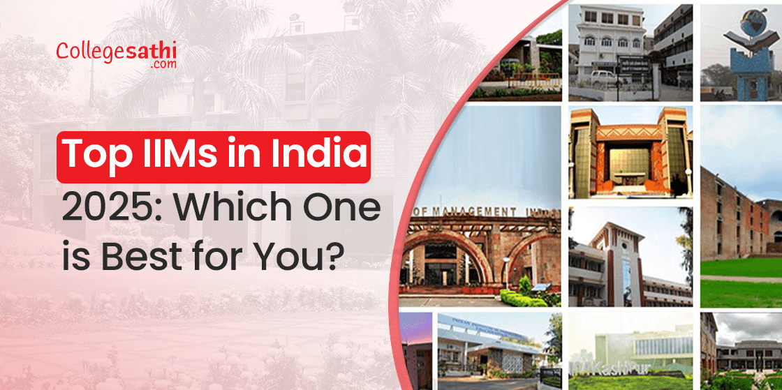 Top IIMs in India 2025: Which One is Best for You?