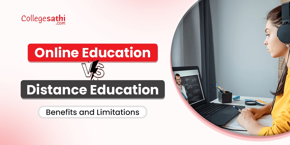 Online Education vs Distance Education: Benefits and Limitations