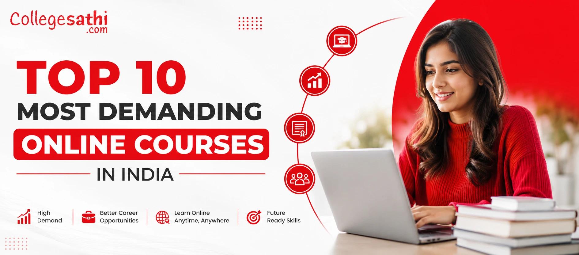 Top 10 Most Demanding Online Courses in India