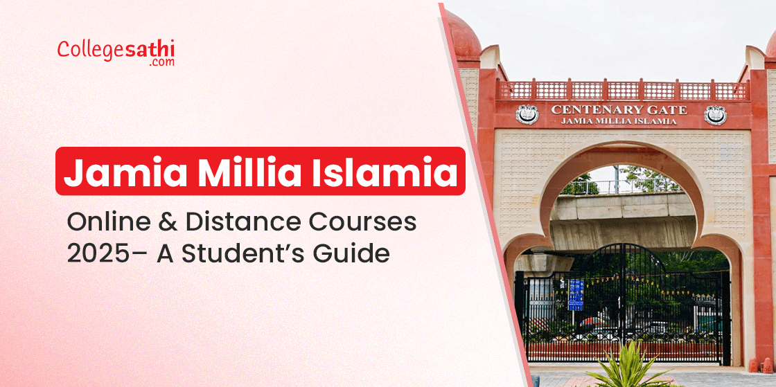 Jamia Millia Islamia Online & Distance Courses 2025 – A Student’s Guide