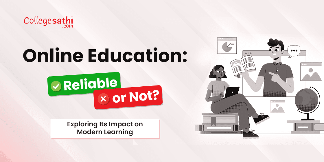 Online Education: Reliable or Not? Exploring Its Impact on Modern Learning