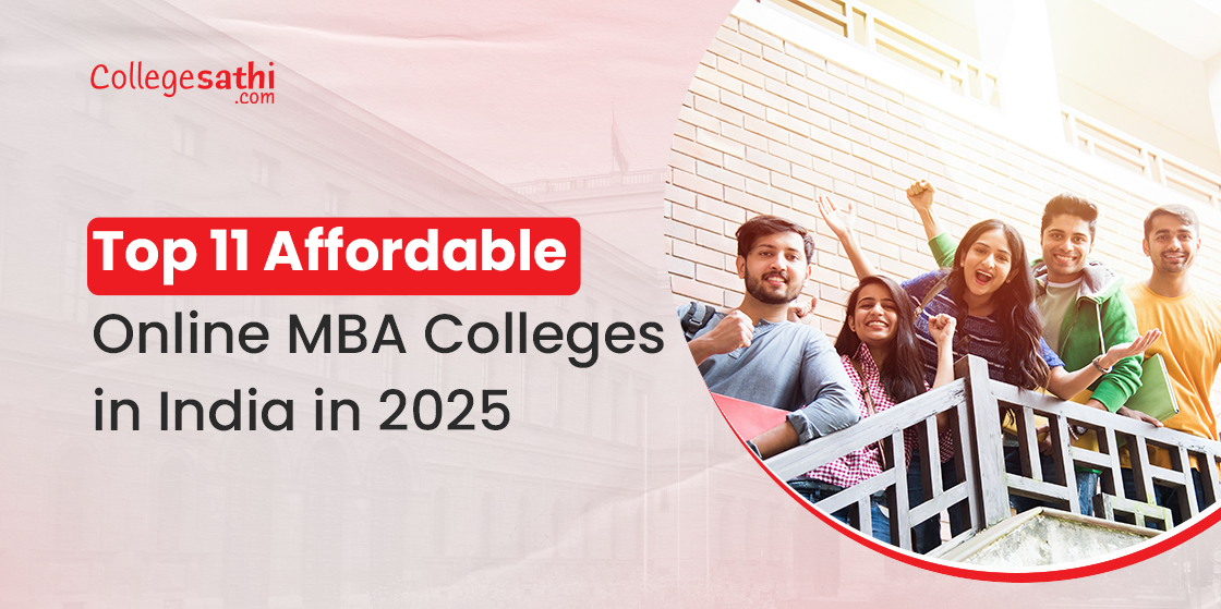 Top 11 Affordable Online MBA Colleges in India in 2025