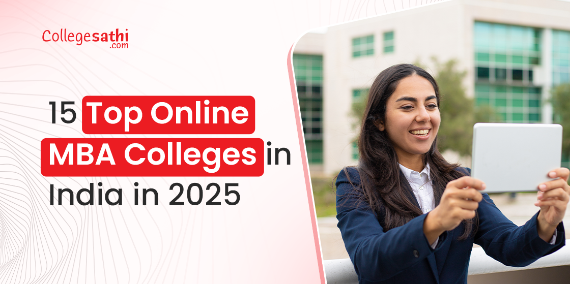 15 Top Online MBA Colleges in India in 2025