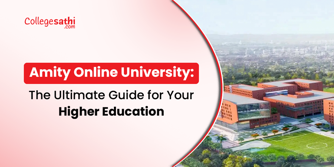 Amity Online University: The Ultimate Guide for Your Higher Education