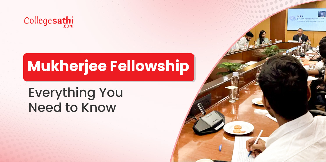 Mukherjee Fellowship – Everything You Need to Know